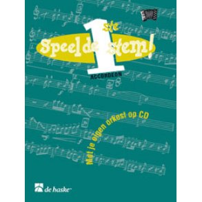 Speel de 1 ste stem! : Met je eigen orkest op Cd