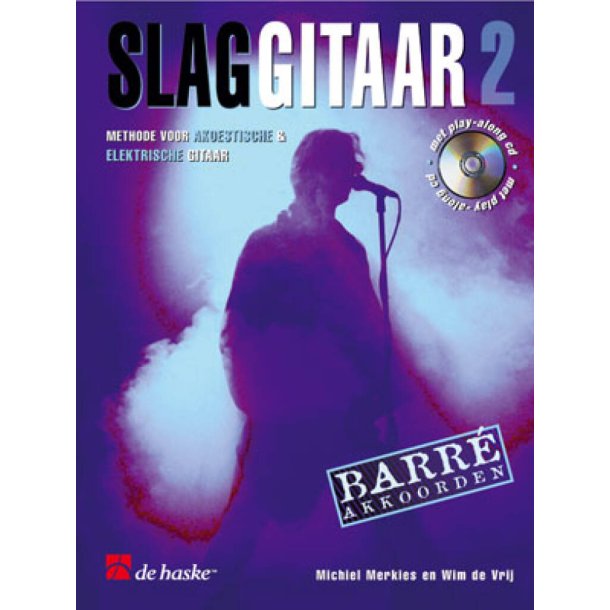Slaggitaar 2 : Methode voor akoestische en elektrische gitaar