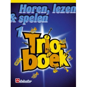Horen Lezen & Spelen Trioboek 1
