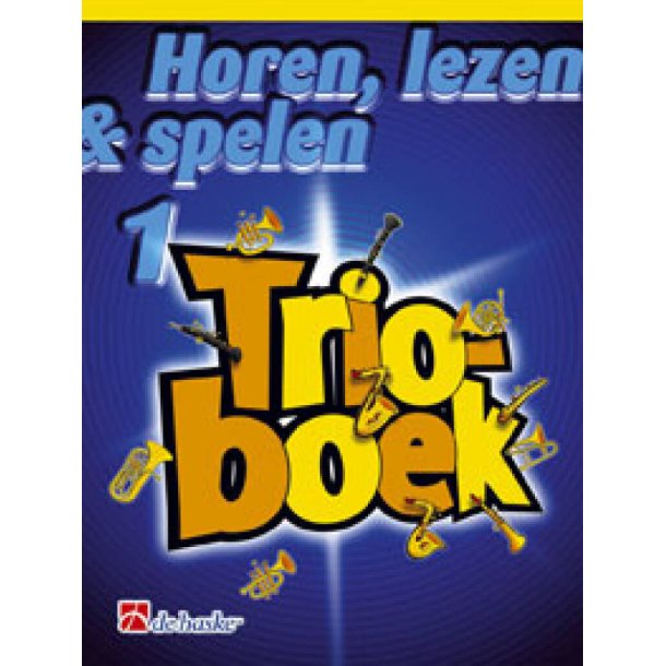 Horen Lezen & Spelen Trioboek 1