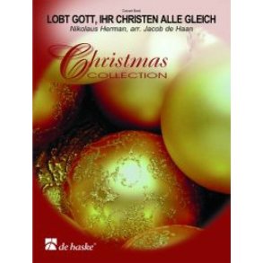 Lobt Gott, ihr Christen alle gleich