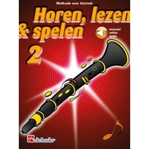 Horen, lezen & spelen 2 klarinet : Methode voor klarinet