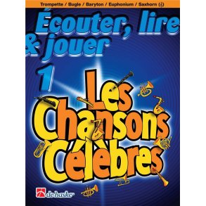 Écouter, Lire & Jouer 1 - Les Chansons Célèbres