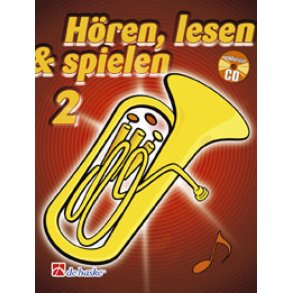 Hören, Lesen & Spielen 2 Bariton/Euphonium in C BC : Schule für Bariton / Euphonium in C BC