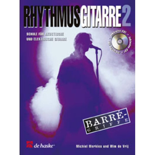 Rhythmus Gitarre 2 : Schule f&uuml;r akustische und elektrische Gitarre