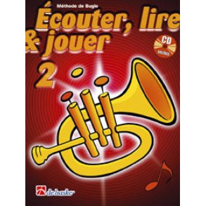 Écouter, Lire & Jouer 2 Bugle : Méthode de Bugle