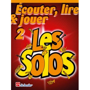 Écouter, Lire & Jouer 2- Les Solos