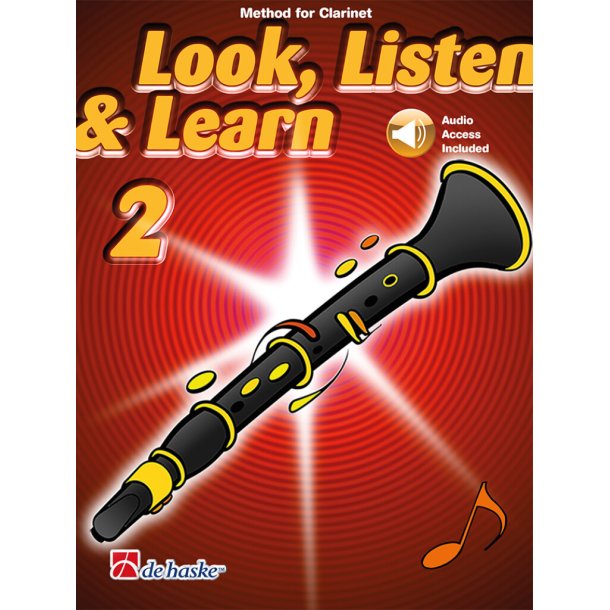 Look, Listen & Learn 2 Clarinet : Method for Clarinet