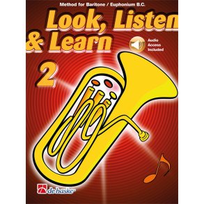 Look, Listen & Learn 2 Baritone/Euphonium BC : Method for Baritone/Euphonium BC