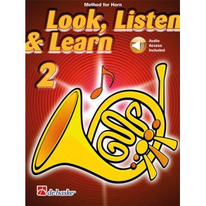 Look, Listen & Learn 2 Horn : Method for Horn