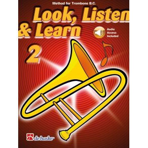 Look, Listen & Learn 2 Trombone BC : Method for Trombone BC