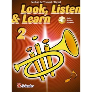 Look, Listen & Learn 2 Trumpet/Cornet : Method for Trumpet