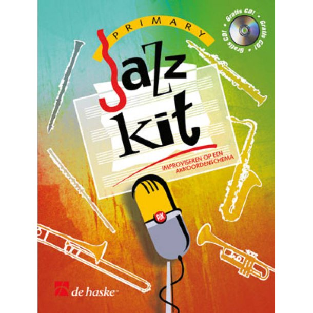 Primary Jazz Kit : Zu Akkorden Improvisieren