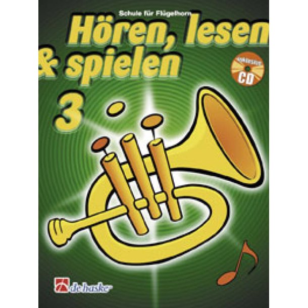 H&ouml;ren, Lesen & Spielen 3 Fl&uuml;gelhorn : Schule f&uuml;r Fl&uuml;gelhorn