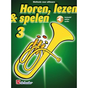 Horen, lezen & spelen 3 althoorn : Methode voor althoorn