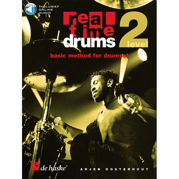 Real Time Drums 2 (NL) : Basic Method for Drumset