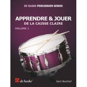 Apprendre & Jouer, Vol. 1 : de la caisse claire
