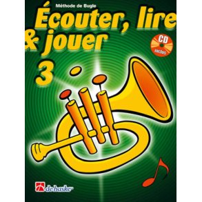 Écouter, Lire & Jouer 3 Bugle : Méthode de Bugle