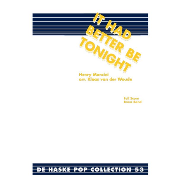 It Had Better Be Tonight