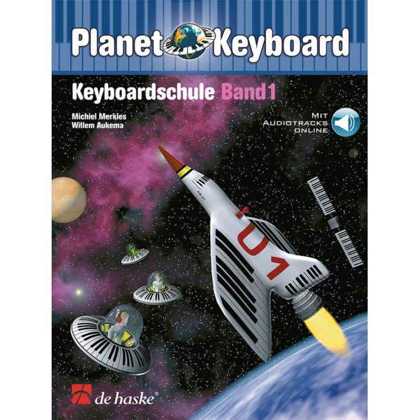 Planet Keyboard 1 : Keyboardschule