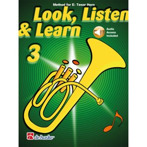 Look, Listen & Learn 3 Eb Tenor Horn : Method for Eb Tenor Horn