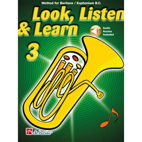 Look, Listen & Learn 3 Baritone/Euphonium BC : Method for Baritone/Euphonium BC