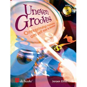 Uneven Grooves : onregelmatige maatsoorten om zelf mee te drummen