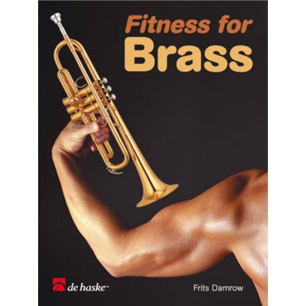 Fitness for Brass (F) : Entra&icirc;nement pour les Cuivres