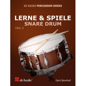 Lerne & Spiele Snare Drum, Teil 2 : snare drum