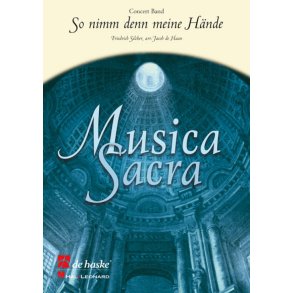 So nimm denn meine Hände : O Take My Hand, Dear Father