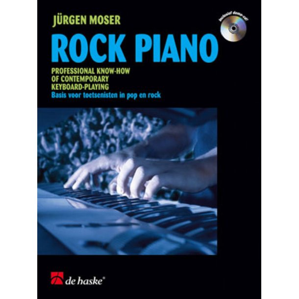 Rock Piano : Professional Know-How of Contemporary Keyboard-Pla