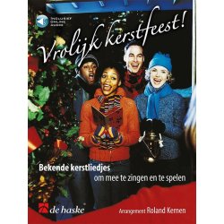 Vrolijk Kerstfeest! : 17 bekende kerstliedjes om mee te zingen