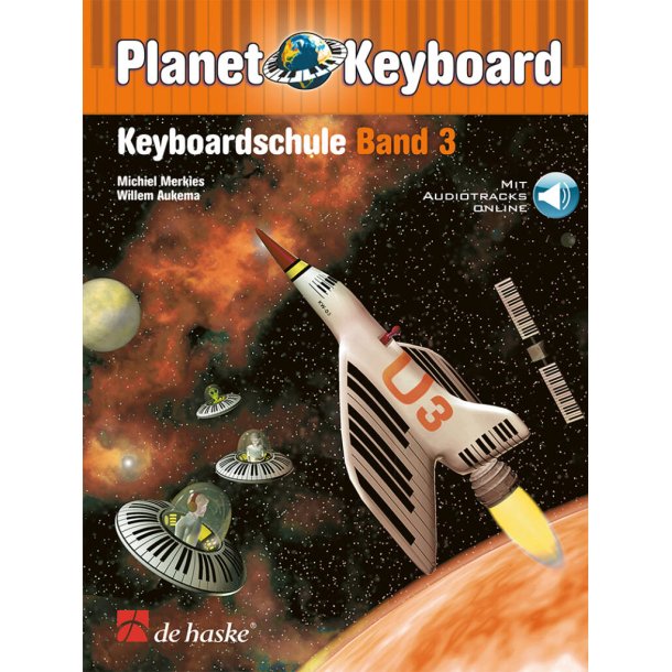 Planet Keyboard 3 : Keyboardschule Band 3