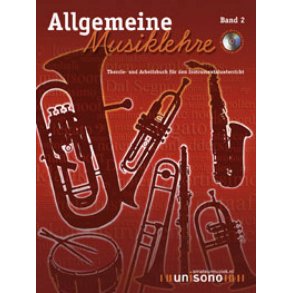 Allgemeine Musiklehre Band 2 : Theorie- und Arbeitsbuch für den Instrumentalunterricht