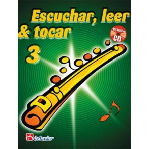Escuchar, Leer & Tocar 3 flauta travesera : Método de flauta travesera