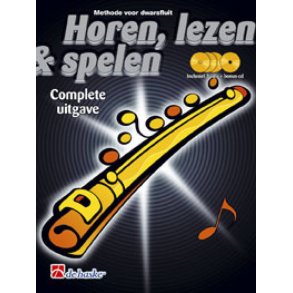 Horen, Lezen & Spelen Complete Uitgave dwarsfluit : Methode voor dwarsfluit