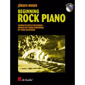 Beginning Rock Piano : Compacte Rock-Popcursus - binnen het piano-onderwijs of voor zelfstudie