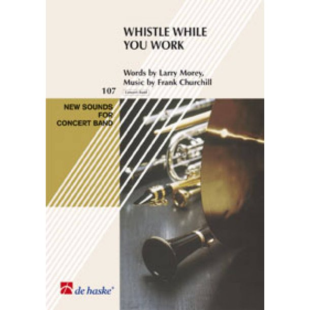 Whistle While You Work : from Snow White and the Seven Dwarfs