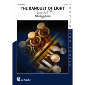 The Banquet of Light : Concert March