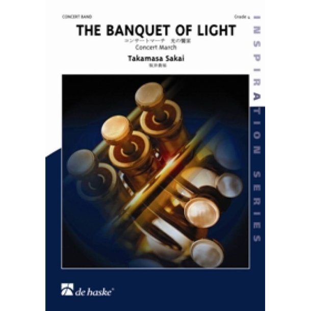 The Banquet of Light : Concert March