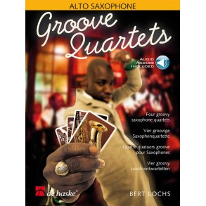Groove Quartets : Four Groovy Saxophone Quartets