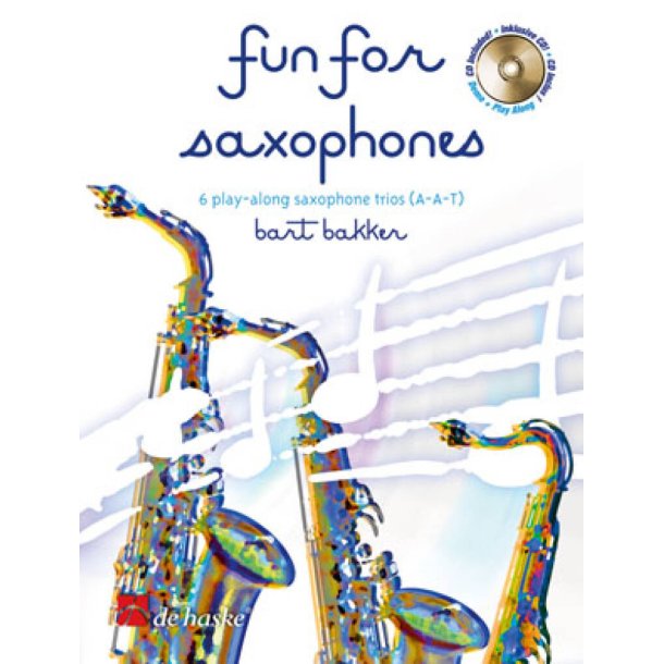 Fun for Saxophones : Play-along saxophone trios (a-a-t)