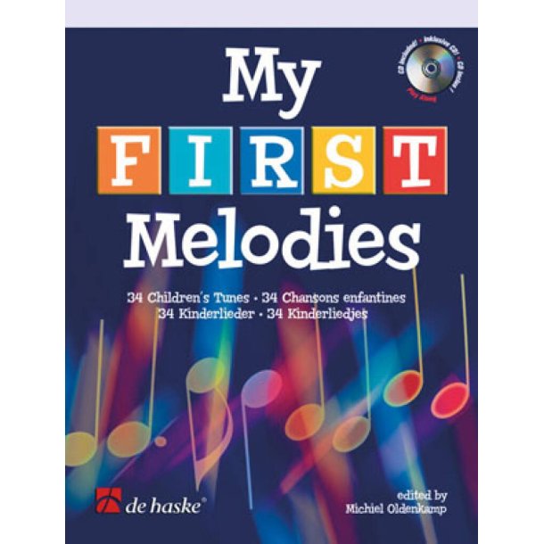 My First Melodies : 34 Children's Tunes
