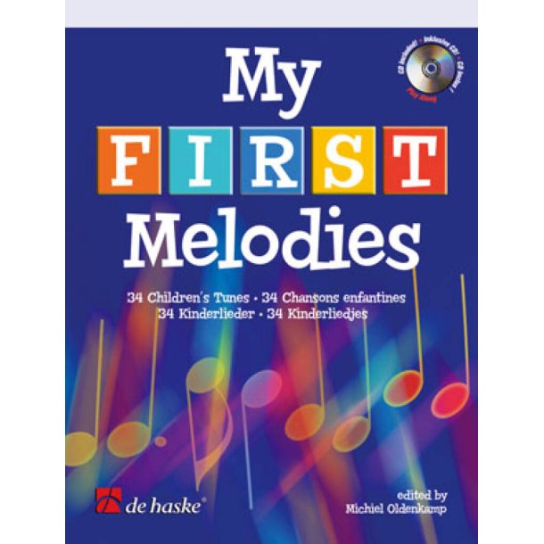 My First Melodies : 34 Children's Tunes