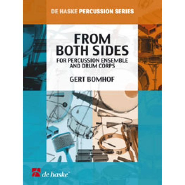 From Both Sides : for percussion ensemble and drum corps