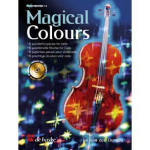 Magical Colours : 16 Wonderful pieces for cello