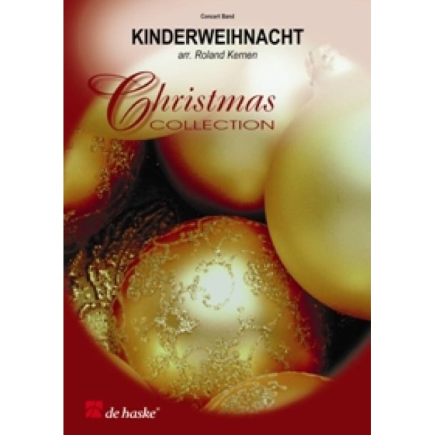 Kinderweihnacht : Medley aus: Alle Jahre wieder - Ihr Kinderlein kommet - Morgen, Kinder.. - In der Weihnachtsb&auml;ckerei