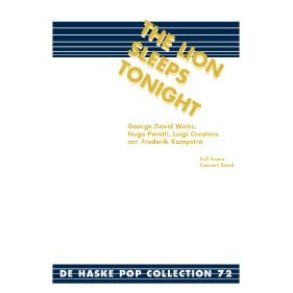 The Lion Sleeps Tonight : from The Lion King 3: Hakuna Matata