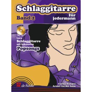 Schlaggitarre für jedermann, Band 2 : Lern Schlaggitarre mit bekannten Popsongs