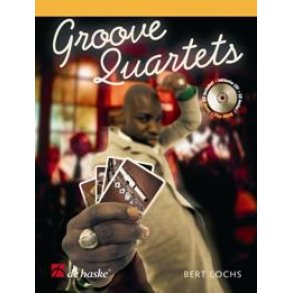 Groove Quartets : Four Groovy Flute Quartets